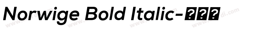 Norwige Bold Italic字体转换